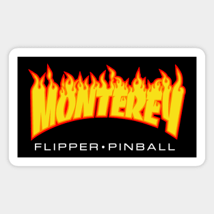 Monterey Flipper Pinball on Fire Magnet